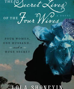 The Secret Lives of the Four Wives eBook