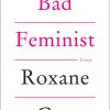 Bad Feminist eBook