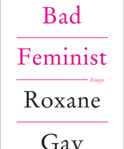 Bad Feminist eBook