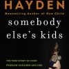 Somebody Else's Kids eBook