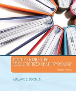 Twenty Studies That Revolutionized Child Psychology eBook
