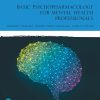 Basic Psychopharmacology For Counselors and Psychotherapists eBook