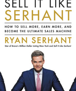 Sell It Like Serhant eBook