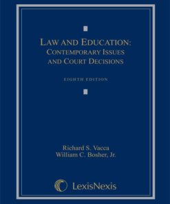 Law and Education: Contemporary Issues and Court Decisions eBook
