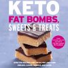 Keto Fat Bombs, Sweets & Treats eBook