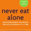 Never Eat Alone, Expanded and Updated eBook