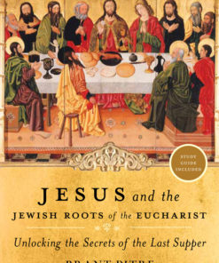 Jesus and the Jewish Roots of the Eucharist eBook