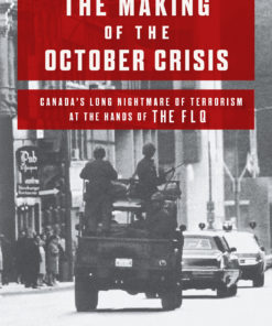 The Making of the October Crisis eBook