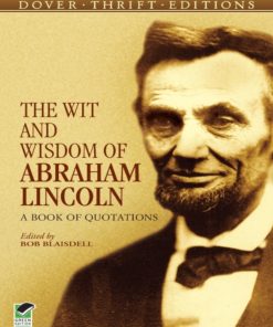 The Wit and Wisdom of Abraham Lincoln eBook