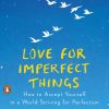 Love for Imperfect Things eBook