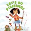 Lana's World: Let's Go Fishing! eBook