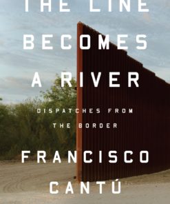 The Line Becomes a River eBook