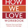 How We Love Workbook, Expanded Edition eBook
