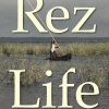 Rez Life eBook