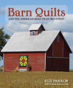 Barn Quilts and the American Quilt Trail Movement eBook