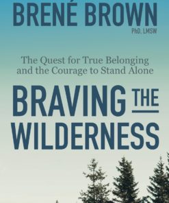 Braving the Wilderness eBook