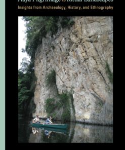 Maya Pilgrimage to Ritual Landscapes eBook