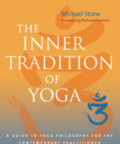 The Inner Tradition of Yoga eBook