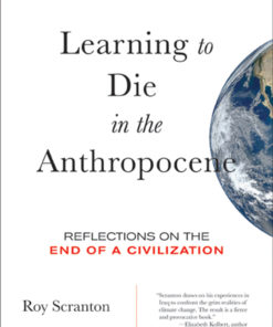 Learning to Die in the Anthropocene eBook