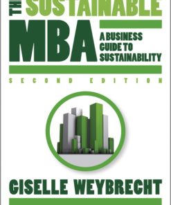 The Sustainable MBA: A Business Guide to Sustainability eBook