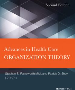 Advances in Health Care Organization Theory eBook