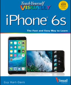 Teach Yourself VISUALLY iPhone 6s: Covers iOS9 and all models of iPhone 6s, 6, and iPhone 5 eBook