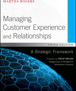 Managing Customer Experience and Relationships: A Strategic Framework eBook