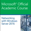 70-741 Networking with Windows Server 2016 eBook