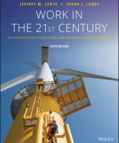 Work in the 21st Century: An Introduction to Industrial and Organizational Psychology eBook
