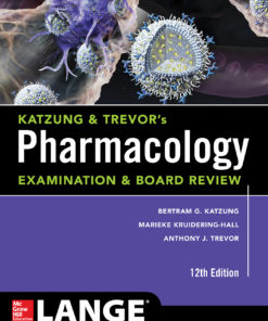 Katzung & Trevor's Pharmacology Examination and Board Review,12th Edition eBook