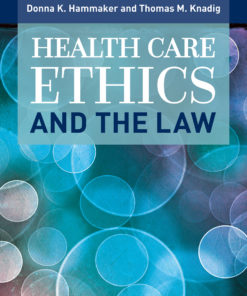 Health Care Ethics and the Law eBook