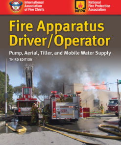 Fire Apparatus Driver/Operator: Pump, Aerial, Tiller, and Mobile Water Supply eBook