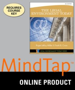 MindTap Business Law for Miller/Cross' The Legal Environment Today for Miller/Cross' The Legal Environment Today, 8th Edition, [Instant Access], 1 term (6 months) eBook