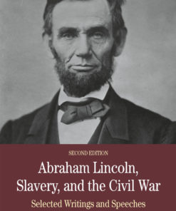 Abraham Lincoln, Slavery, and the Civil War eBook