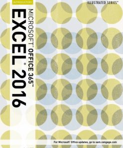 Illustrated Microsoft Office 365 & Excel 2016: Introductory eBook