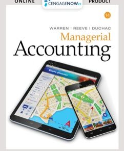 CengageNOWv2 for Warren/Reeve/Duchac’s Managerial Accounting, 14th Edition, [Instant Access], 1 term (6 months) eBook