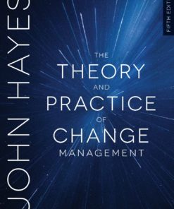 The Theory and Practice of Change Management eBook