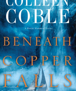 Beneath Copper Falls eBook