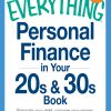 The Everything Personal Finance in Your 20s & 30s Book eBook