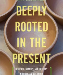 Deeply Rooted in the Present eBook