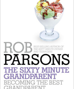 The Sixty Minute Grandparent eBook