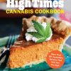 The Official High Times Cannabis Cookbook eBook