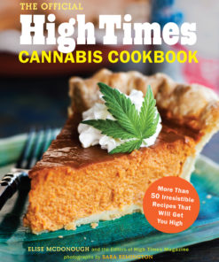 The Official High Times Cannabis Cookbook eBook