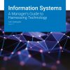 Information Systems: A Manager's Guide to Harnessing Technology eBook