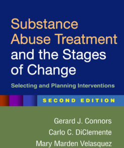 Substance Abuse Treatment and the Stages of Change, Second Edition eBook