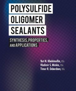 Polysulfide Oligomer Sealants eBook
