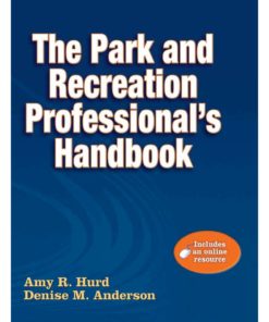 Park and Recreation Professional's Handbook eBook