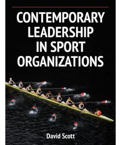 Contemporary Leadership in Sport Organizations eBook