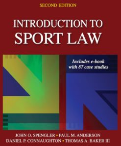 Introduction to Sport Law With Case Studies in Sport Law-2nd Edition eBook