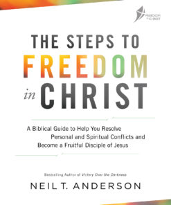 The Steps to Freedom in Christ eBook